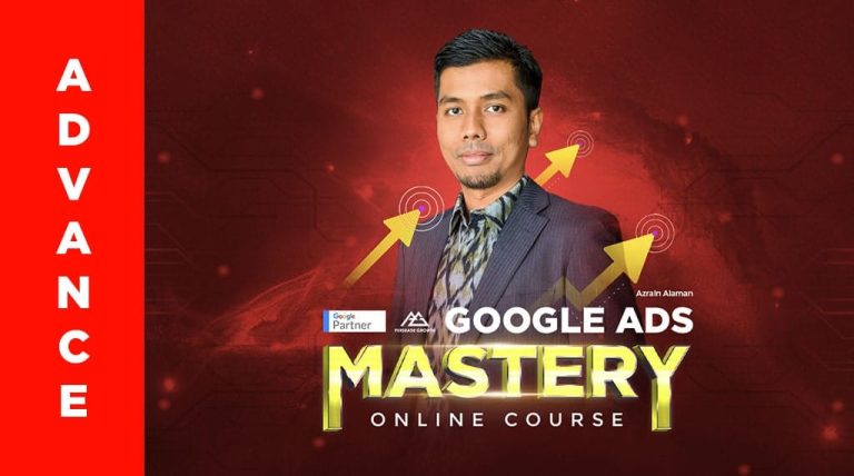 Google Ads Mastery : Advanced